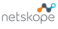 Netskope y Security Service Edge